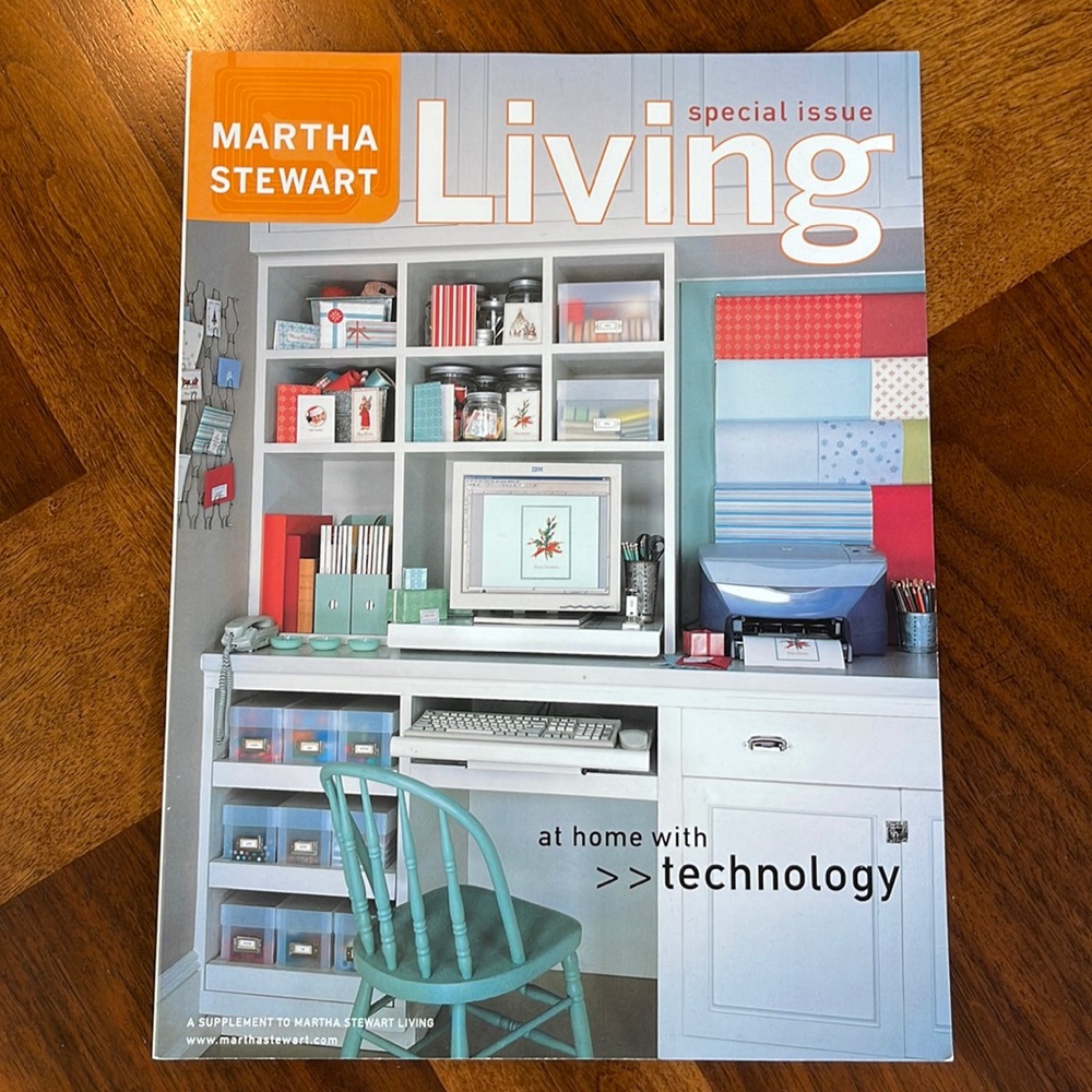 MARTHA STEWART - TECHNOLOGY SPECIAL EDITION MAGAZINE